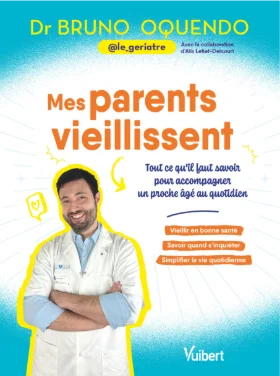 Dédicace du livre "Mes parents vieillissent - Tout ce qu'il faut savoir pour accompagner un proche âgé au quotidien" par l'auteur et gériatre le Dr Bruno Oquendo